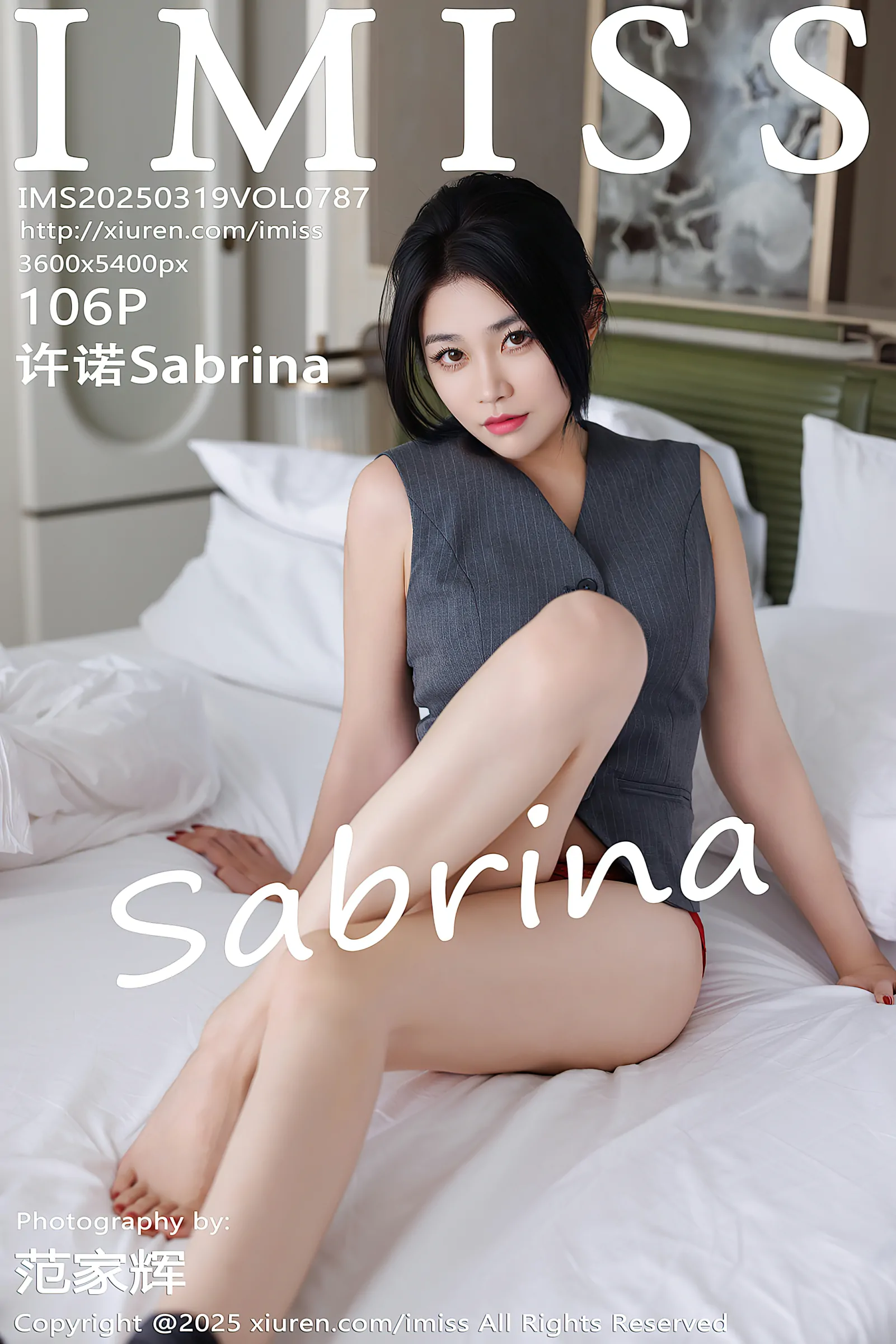 [IMiss爱蜜社] 2025.03.19 VOL.787 许诺Sabrina [106+1P／893MB]